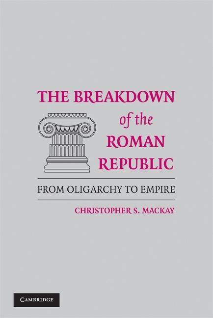 Breakdown of the Roman Republic - Ingram
