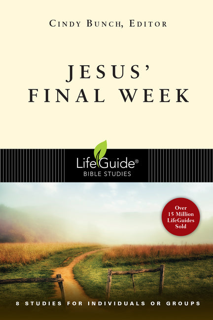 Jesus' Final Week - Ingram