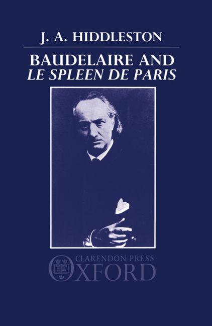 Baudelaire and Le Spleen de Paris - Ingram