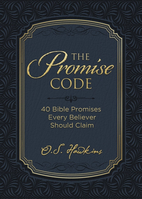 Promise Code: 40 Bible Promises Every Believer Should Claim - Ingram