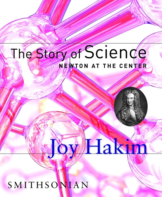 Story of Science: Newton at the Center: Newton at the Center - Ingram