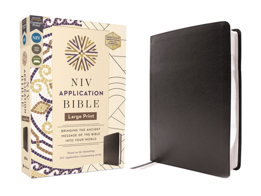 NIV Application Bible, Large Print, European Bonded Leather, Black, Red Letter, Comfort Print: Bringing the Ancient Message of the Bible Into Your Wor - Ingram