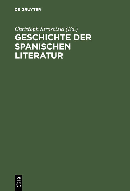 Geschichte der spanischen Literatur (2. Unverand. Auflage) - Ingram