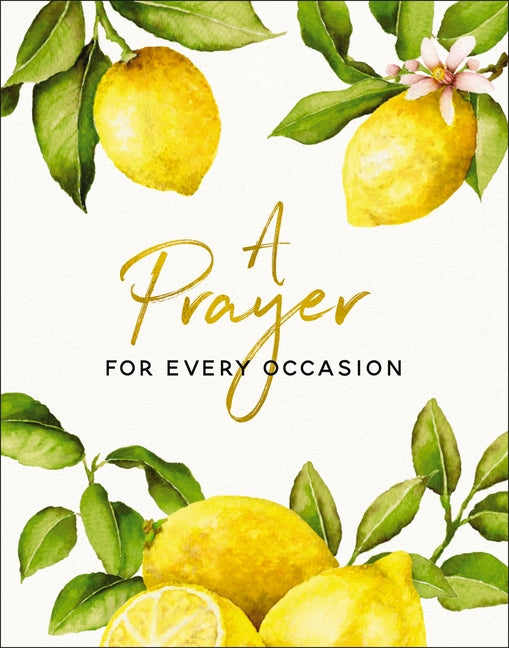 Prayer for Every Occasion: A Collection of Inspiration - Ingram