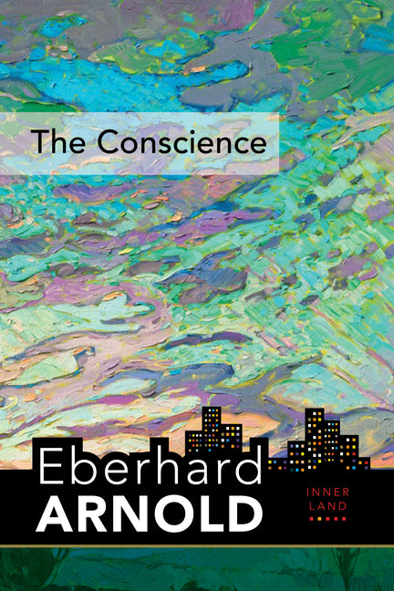 Conscience: Inner Land--A Guide Into the Heart of the Gospel, Volume 2 - Ingram