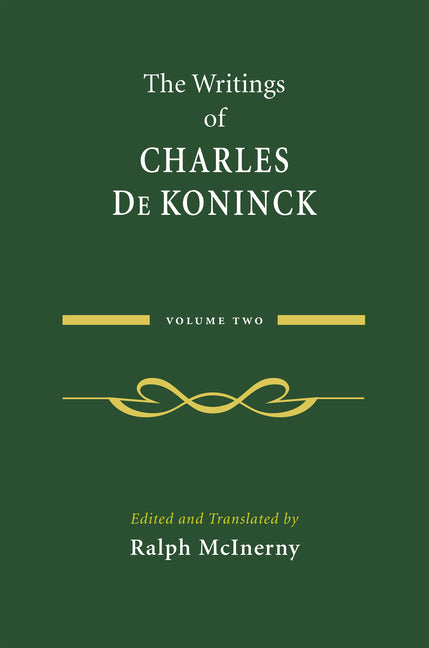 Writings of Charles de Koninck: Volume 2 - Ingram