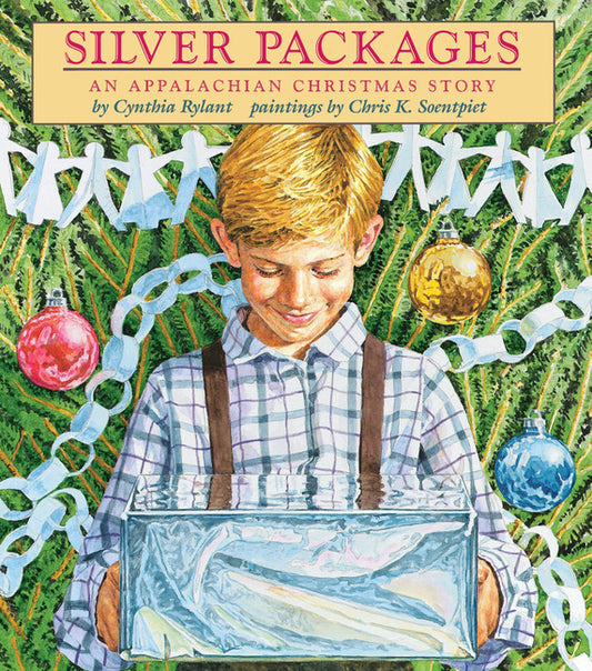 Silver Packages: An Appalachian Christmas Story - Ingram