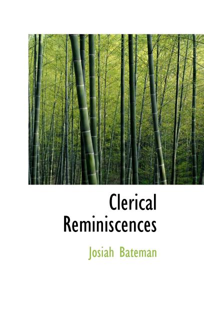 Clerical Reminiscences - Ingram