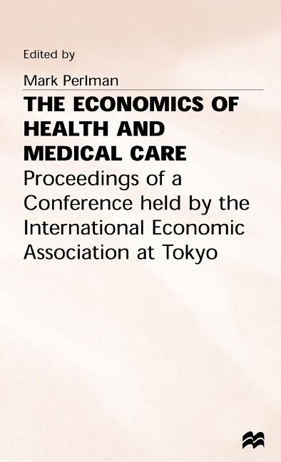 Economics of Health and Medical Care (1974) - Ingram