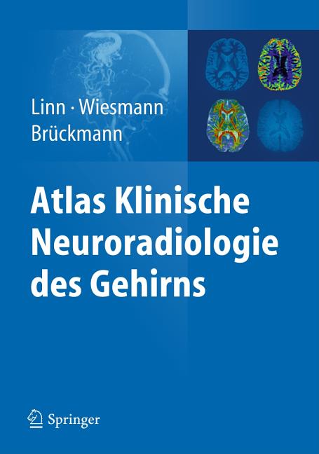 Atlas Klinische Neuroradiologie des Gehirns - Ingram