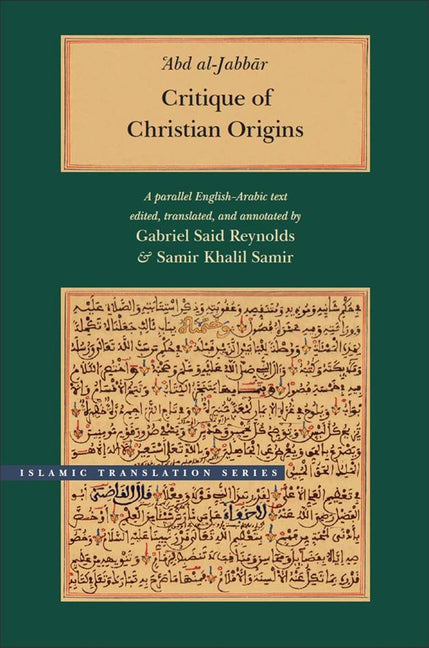 Critique of Christian Origins: A Parallel English-Arabic Text - Ingram