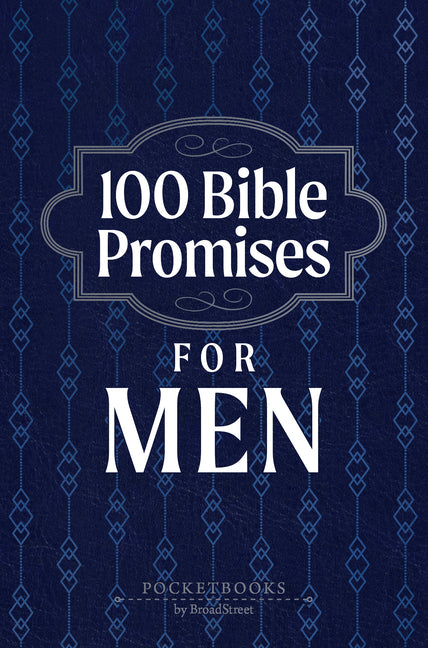 100 Bible Promises for Men: Pocketbooks by Broadstreet - Ingram