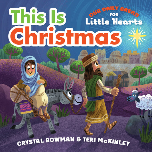 This Is Christmas: (A Rhyming Board Book about the Nativity for Toddlers and Preschoolers Ages 1-3) - Ingram