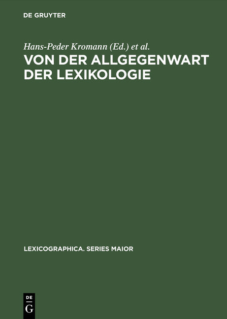 Von der Allgegenwart der Lexikologie (Reprint 2013) - Ingram