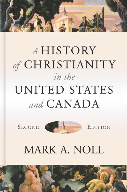 History of Christianity in the United States and Canada - Ingram