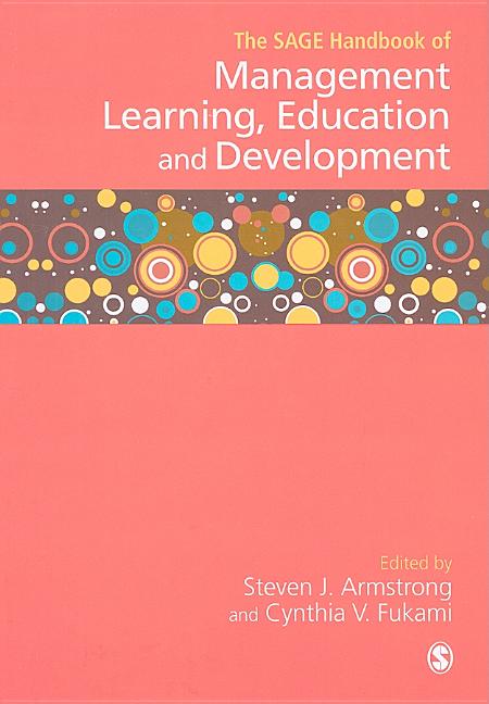 SAGE Handbook of Management Learning, Education and Development - Ingram
