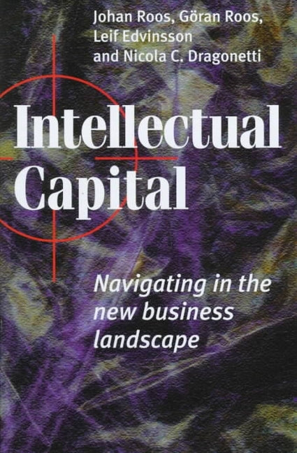 Intellectual Capital: Navigating in the New Business Landscape - Ingram