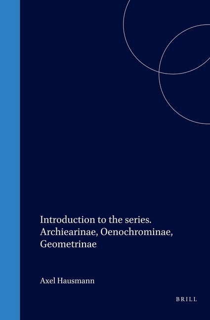 Introduction to the Series. Archiearinae, Oenochrominae, Geometrinae - Ingram