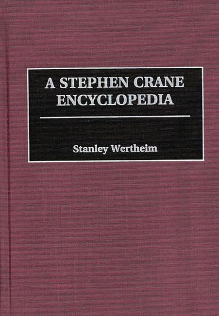 Stephen Crane Encyclopedia - Ingram