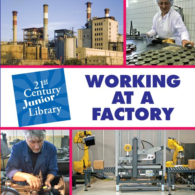 Working at a Factory - Ingram