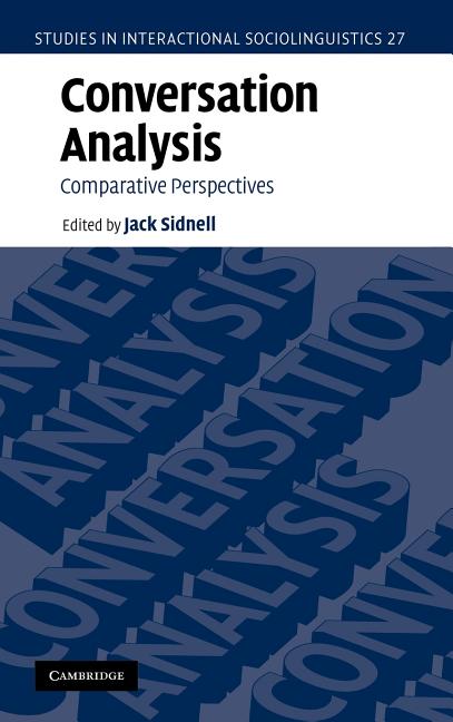 Conversation Analysis: Comparative Perspectives - Ingram