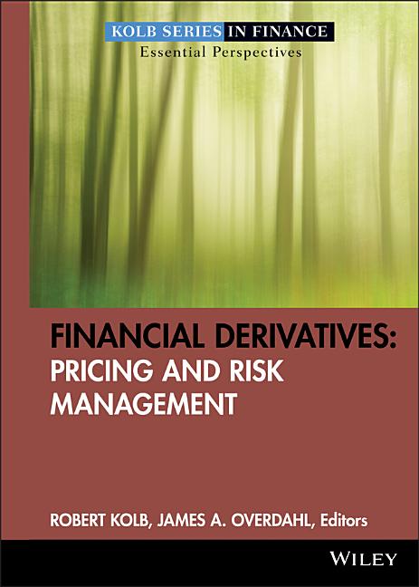 Financial Derivatives: Pricing and Risk Management - Ingram