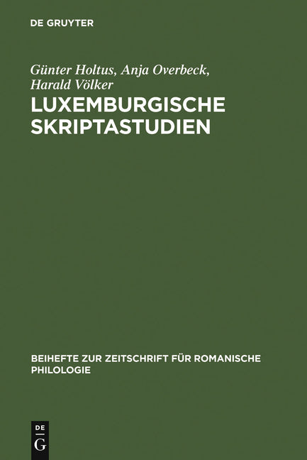 Luxemburgische Skriptastudien: Edition Und Untersuchung Der Altfranzösischen Urkunden Gräfin Ermesindes (1226-1247) Und Graf Heinrichs V. (1247-1281) - Ingram