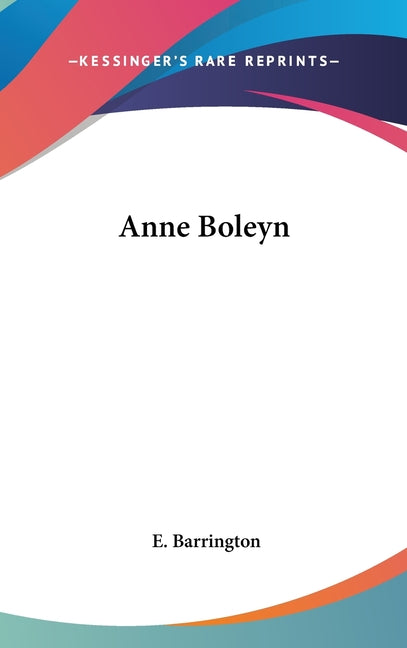 Anne Boleyn - Ingram