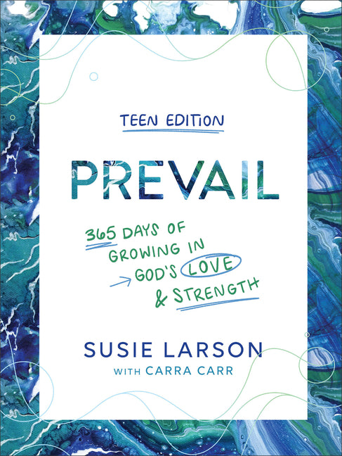 Prevail Teen Edition: 365 Days of Growing in God's Love and Strength - Ingram
