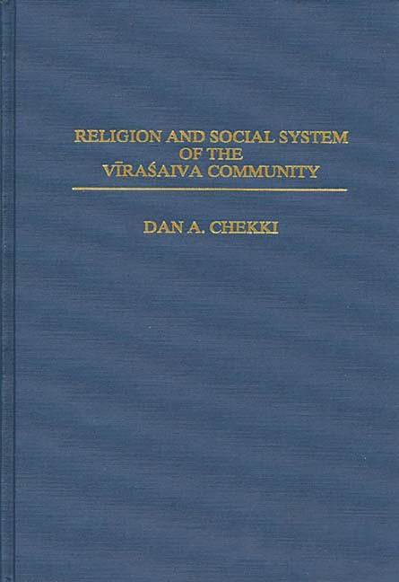 Religion and Social System of the Vira' Saiva Community - Ingram