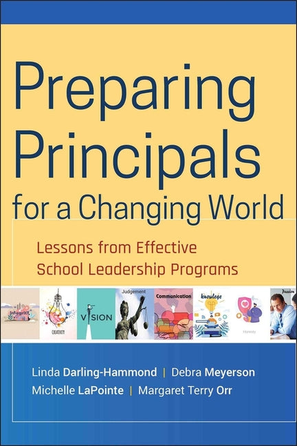 Preparing Principals for a Changing World - Ingram