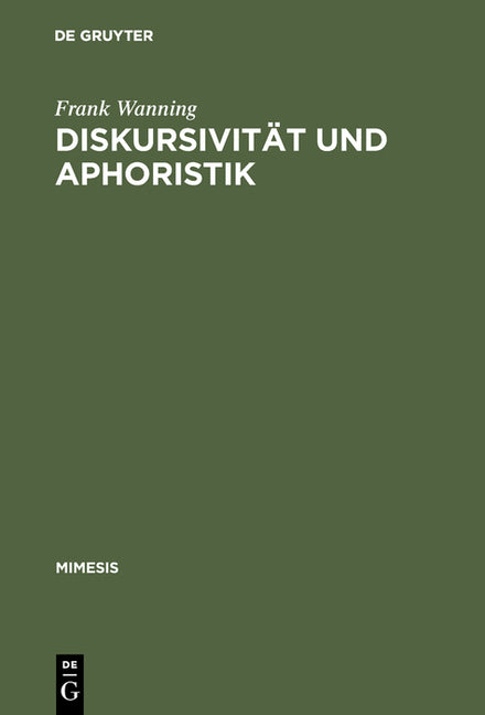 Diskursivität und Aphoristik (Reprint 2017) - Ingram