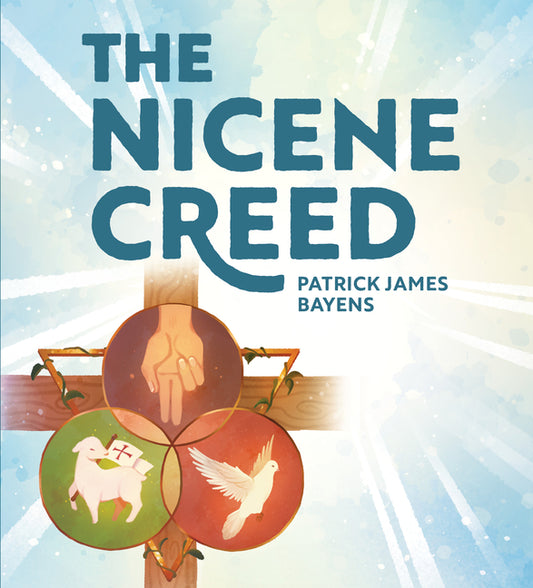 Nicene Creed: Illustrated for Families - Ingram