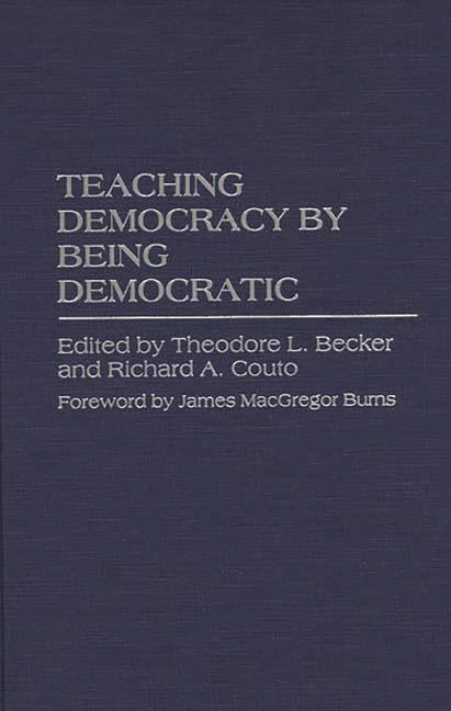 Teaching Democracy by Being Democratic - Ingram
