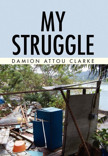 My Struggle - Ingram