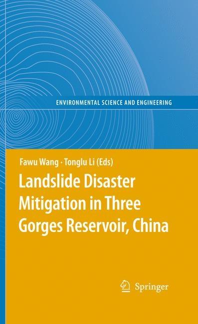 Landslide Disaster Mitigation in Three Gorges Reservoir, China (2009) - Ingram