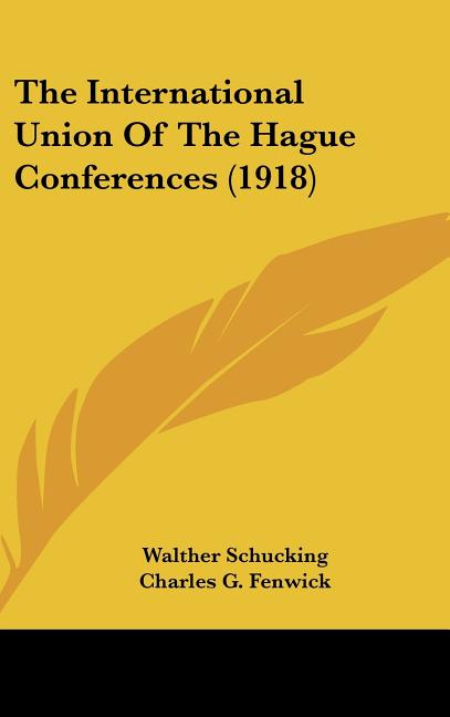 International Union Of The Hague Conferences (1918) - Ingram