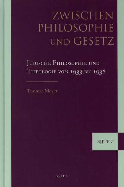 Zwischen Philosophie Und Gesetz: Jüdische Philosophie Und Theologie Von 1933 Bis 1938 - Ingram