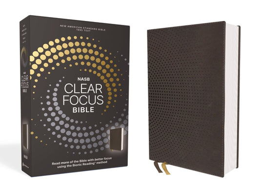 Nasb, Clear Focus Bible, Leathersoft, Charcoal Brown: Read More of the Bible with Better Focus - Ingram