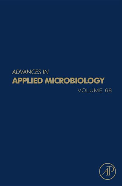 Advances in Applied Microbiology: Volume 68 - Ingram