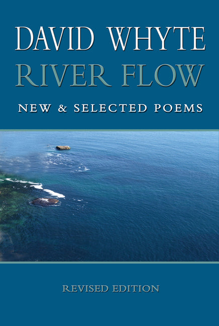 River Flow: New and Selected Poems (Revised (Revised) (Revised) - Ingram