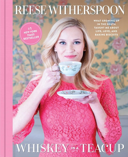 Whiskey in a Teacup: What Growing Up in the South Taught Me about Life, Love, and Baking Biscuits - Ingram
