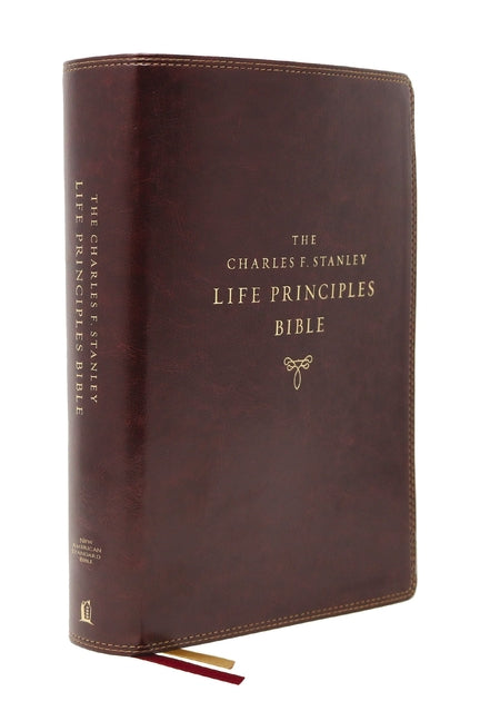 Nasb, Charles F. Stanley Life Principles Bible, 2nd Edition, Leathersoft, Burgundy, Comfort Print: Holy Bible, New American Standard Bible - Ingram