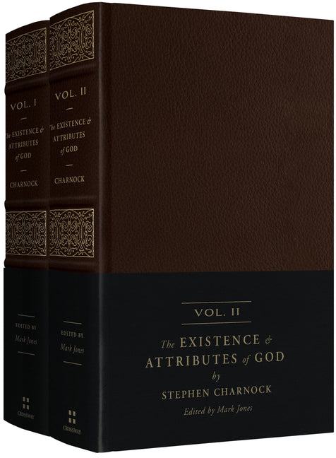 Existence and Attributes of God: Updated and Unabridged (2-Volume Set) - Ingram