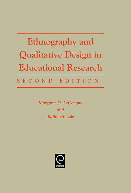 Ethnography and Qualitative Design in Educational Research (Revised) - Ingram