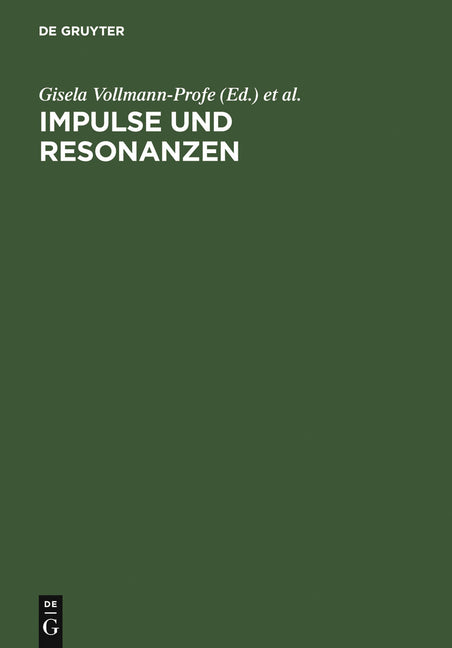 Impulse Und Resonanzen: Tübinger Mediävistische Beiträge Zum 80. Geburtstag Von Walter Haug (Reprint 2013) - Ingram