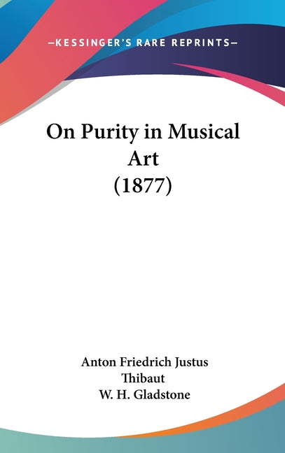 On Purity in Musical Art (1877) - Ingram
