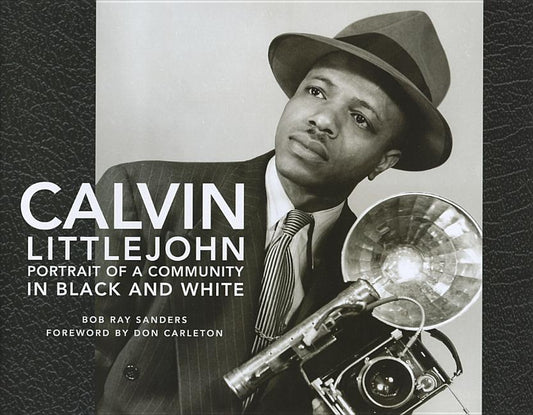 Calvin Littlejohn: Portrait of a Community in Black and White - Ingram