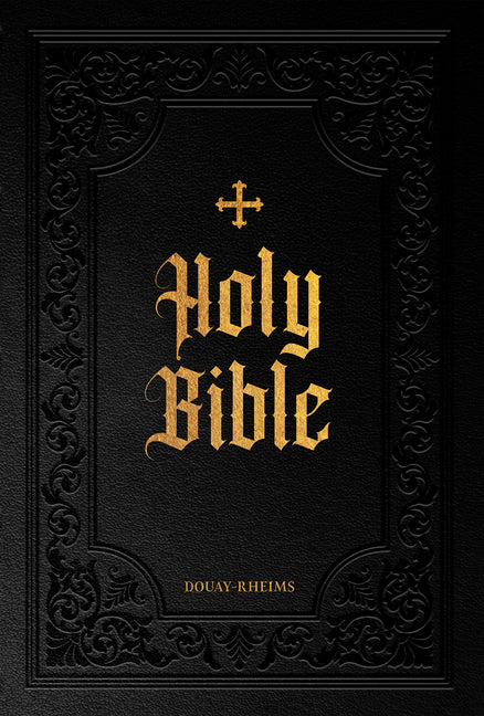 Douay-Rheims Bible Large Print Edition - Ingram