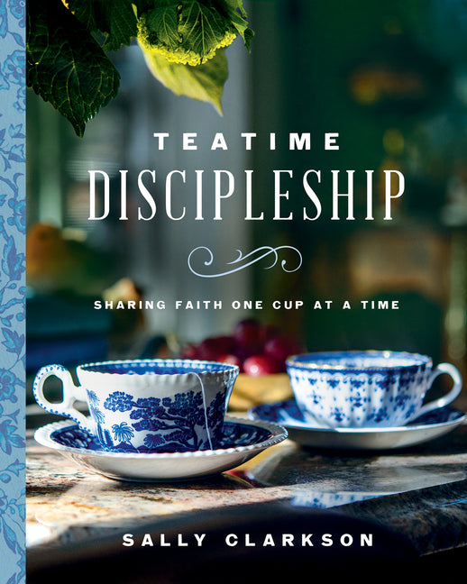 Teatime Discipleship: Sharing Faith One Cup at a Time - Ingram